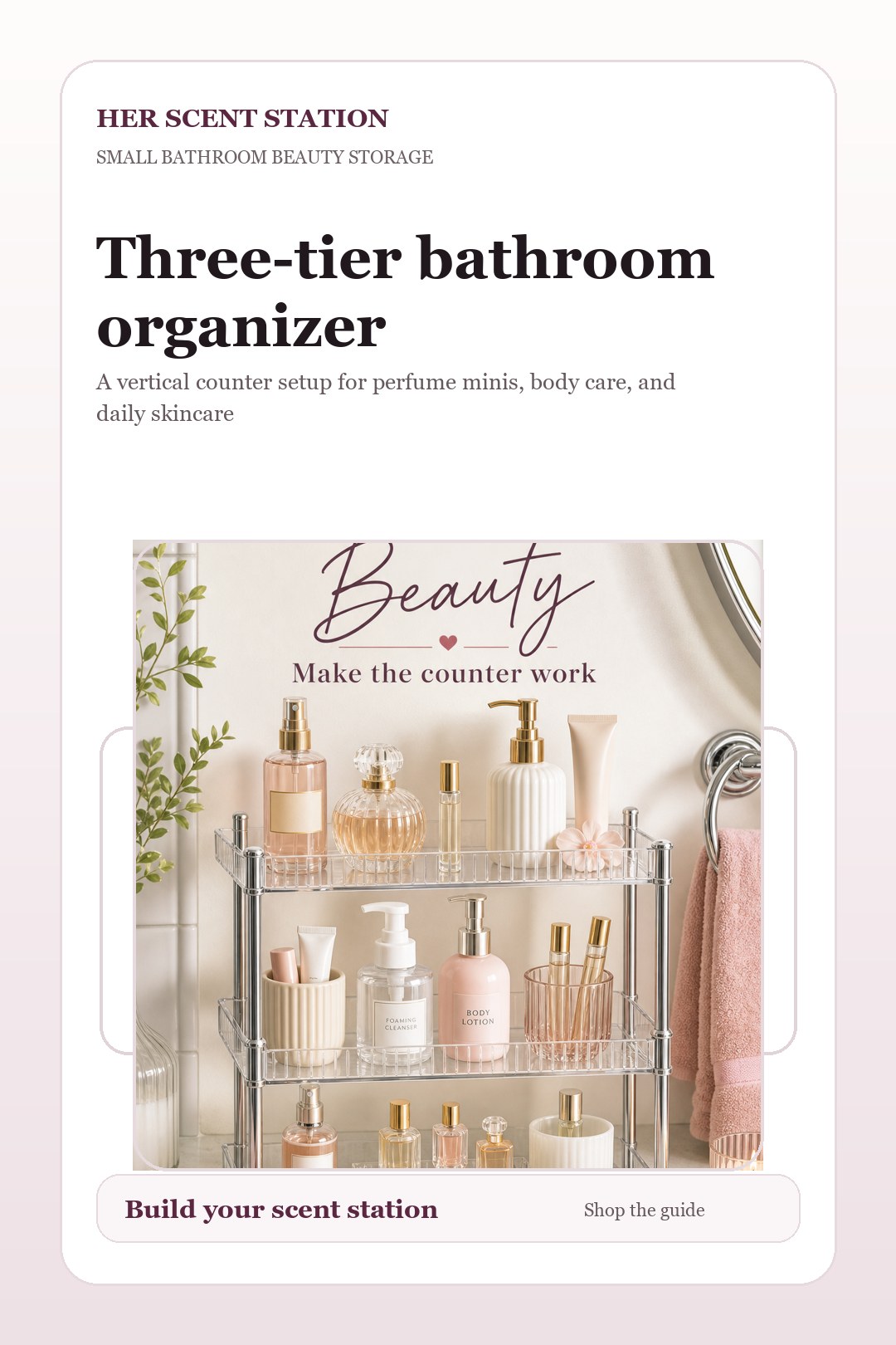 Three-tier bathroom organizer styled for a Her Scent Station guide