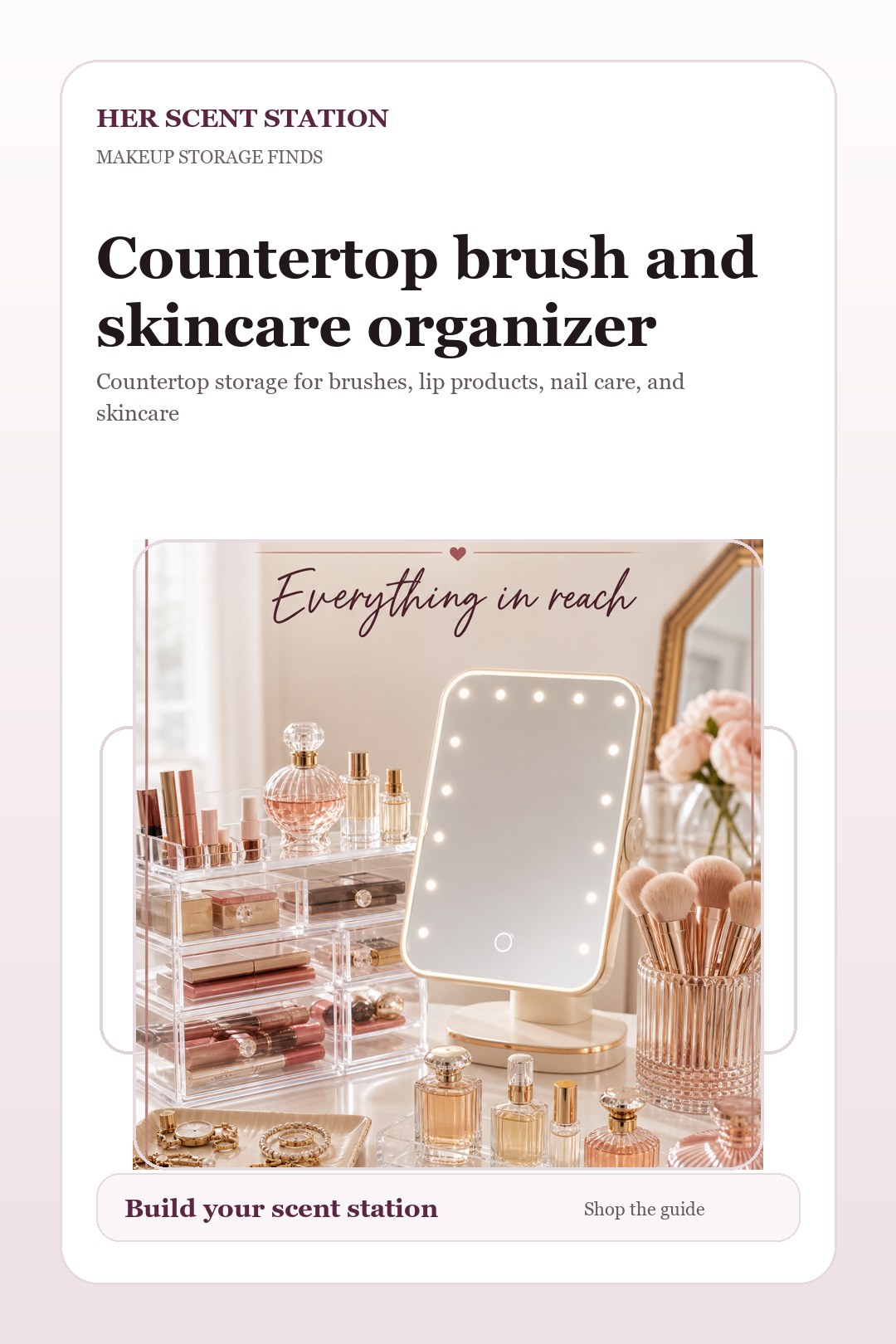 Countertop brush and skincare organizer styled for a Her Scent Station guide