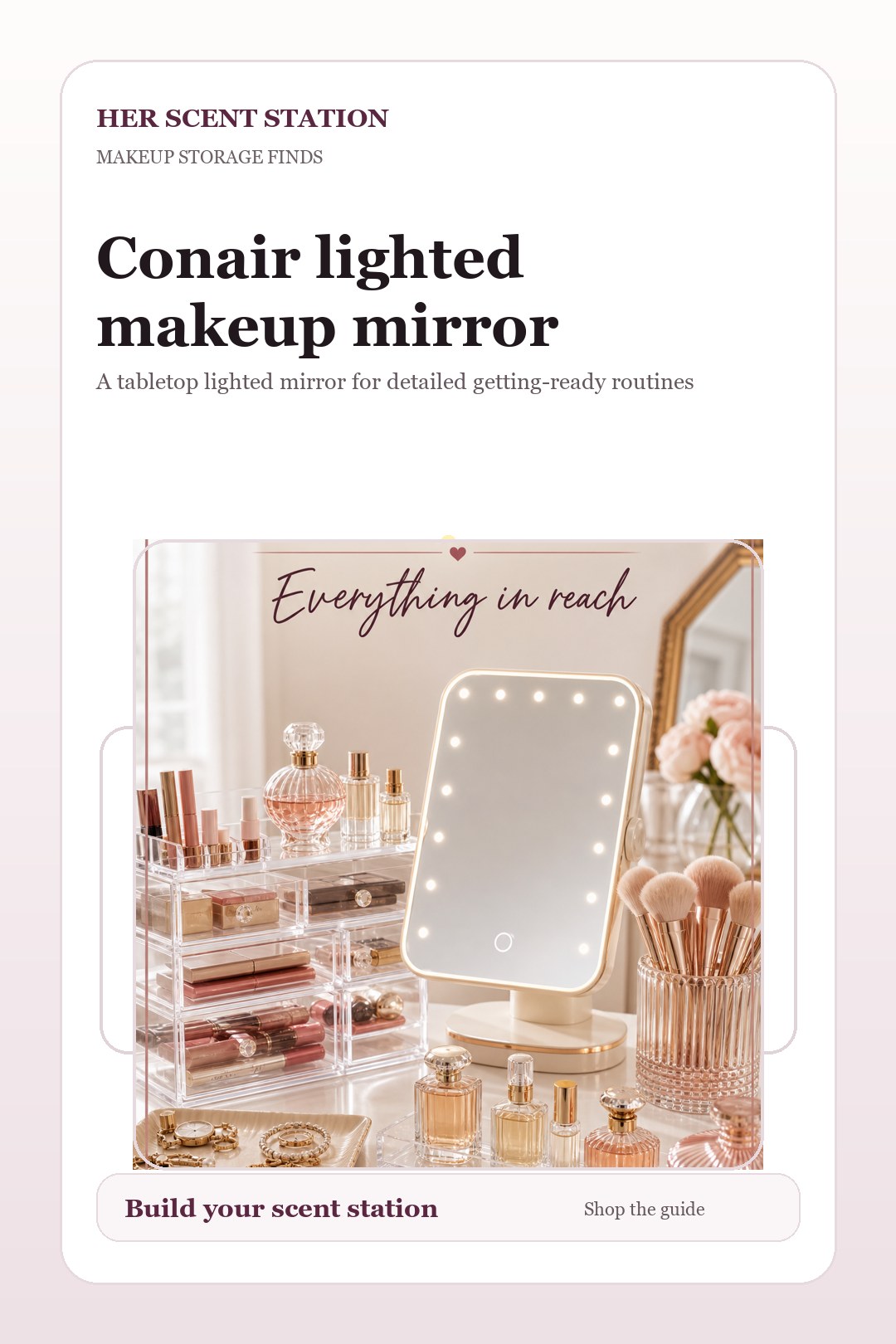 Conair lighted makeup mirror styled for a Her Scent Station guide