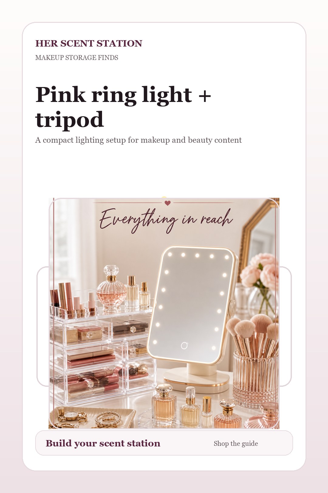 Pink ring light with tripod styled for a Her Scent Station guide