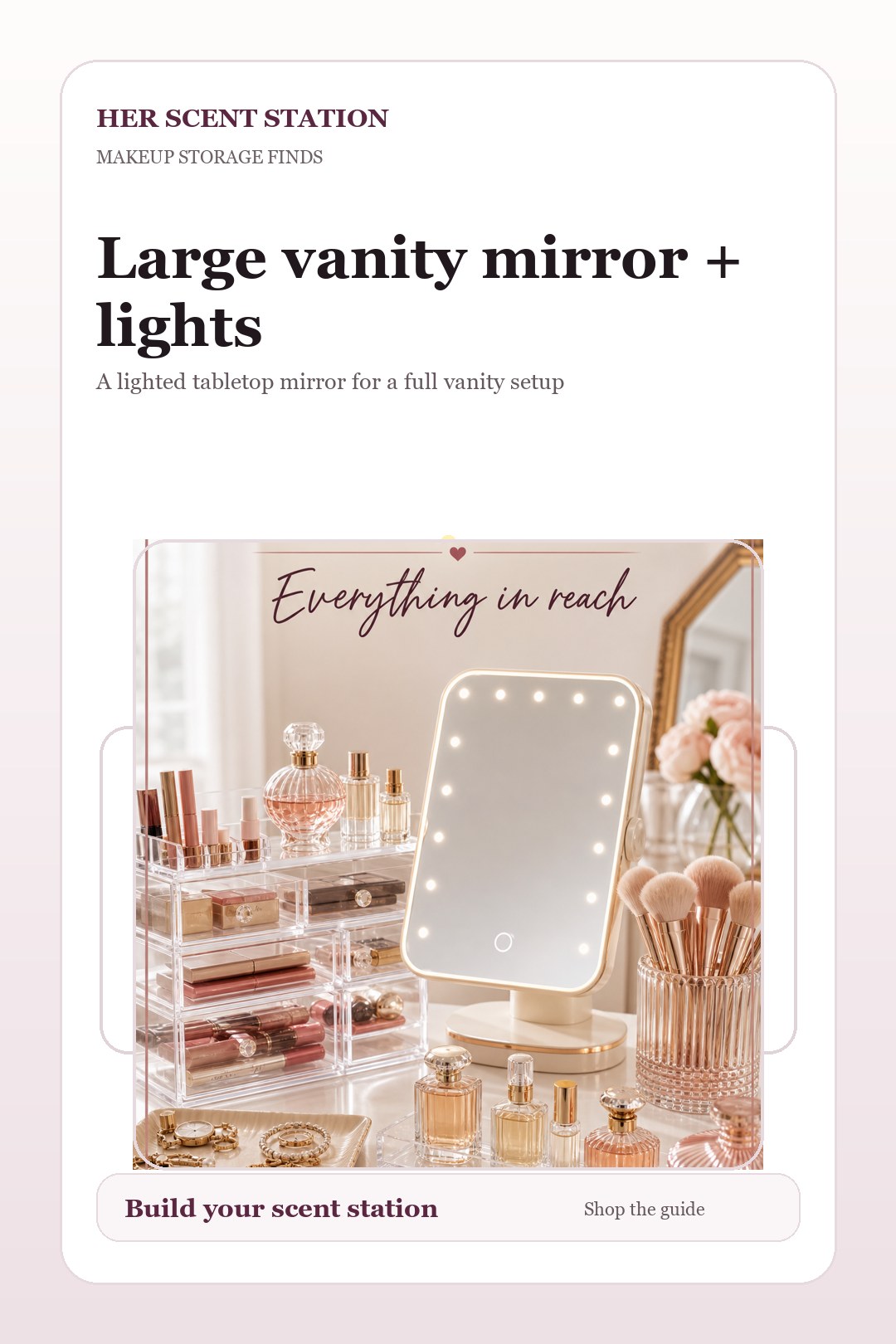 Large vanity mirror with lights styled for a Her Scent Station guide